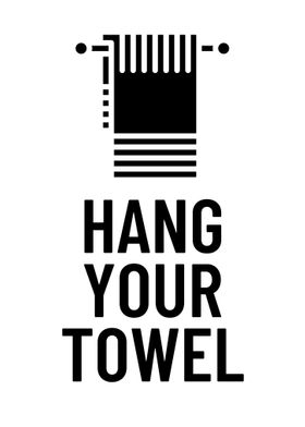 Hang your towel