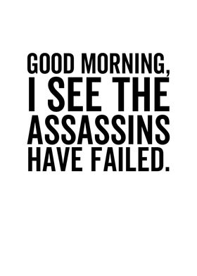 Good Morning I See The