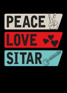 Peace Love Sitar