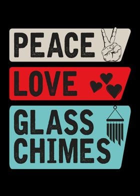 Peace Love Glass Chimes