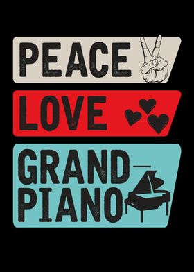 Peace Love Grand Piano