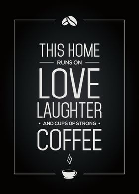 Coffee Qoute THIS HOME