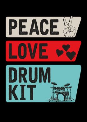 Peace Love Drum Kit Music