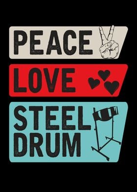 Peace Love Steel Drum