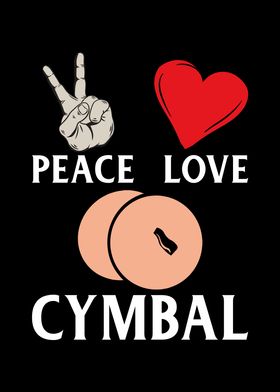 Peace Love Cymbal