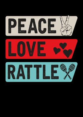 Peace Love Rattle