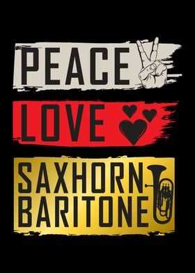 Peace Love Saxhorn Bariton