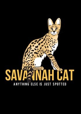 Just Spotted Savannah Cat