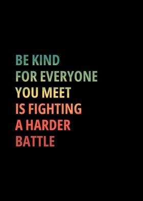 Be Kind