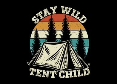 Stay wild