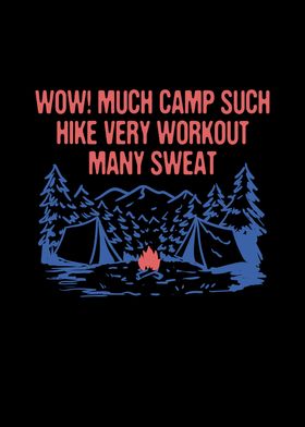 Much Camp Such Hike Very