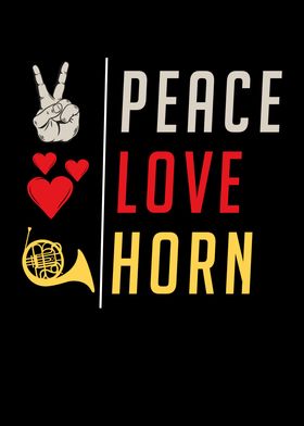 Peace Love Horn