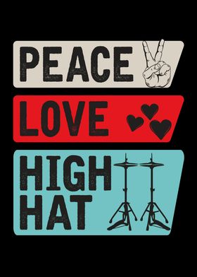 Peace Love High Hat