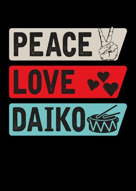 Peace Love Daiko