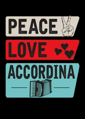 Peace Love Accordina