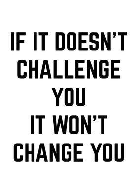 Challenge vs Change