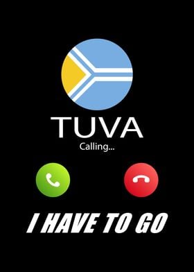 Tuva is calling Is calling