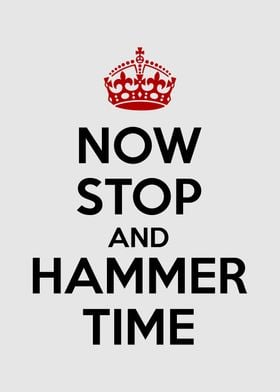 now stop and hammer time