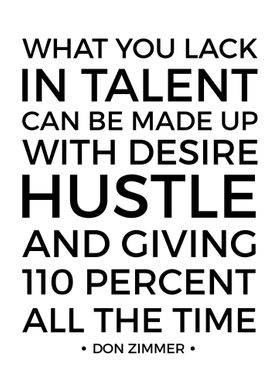 Talent vs Hustle