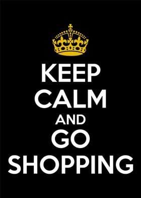 keep calm go shopping