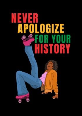 Never apologize for