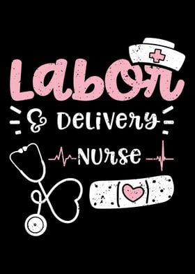 Labor  Delivery Nurse