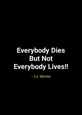 Lil Wayne quotes