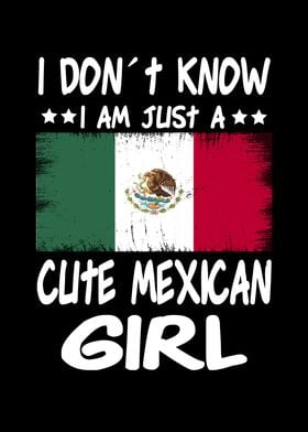 Just a girl Mexican