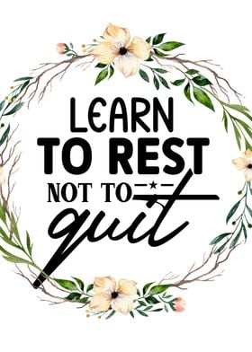 Learn to rest