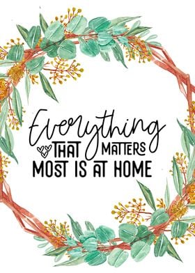 Everything matters home