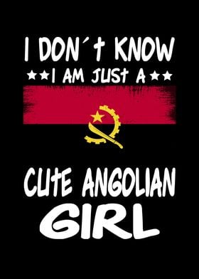 Just a girl Angolian