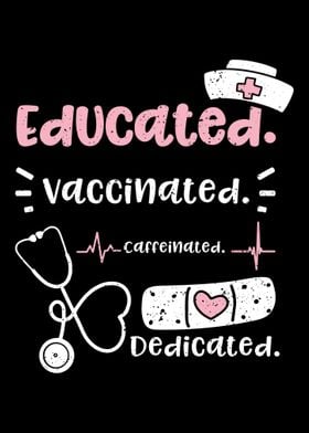 Educated Vaccinated Caff