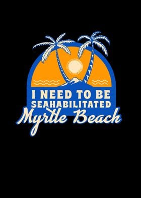 Myrtle Beach Summer Funny