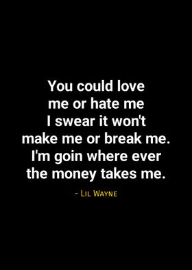 Lil Wayne quotes