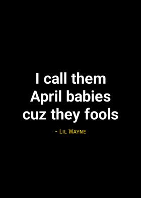 Lil Wayne quotes