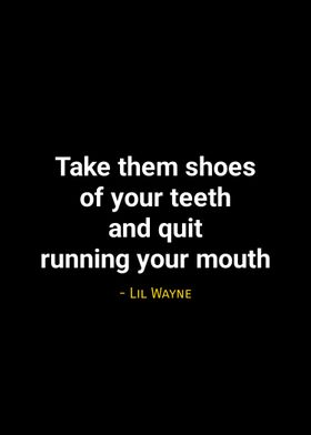 Lil Wayne quotes