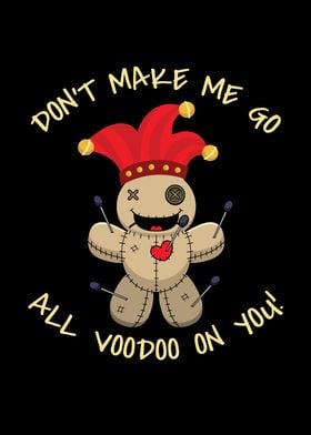 Voodoo On You