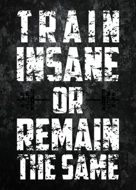 Train Insane