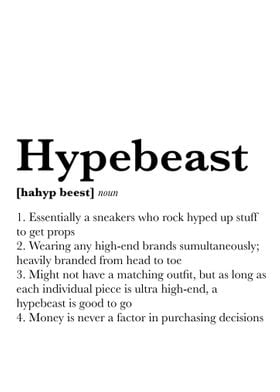 Hypebeast definition