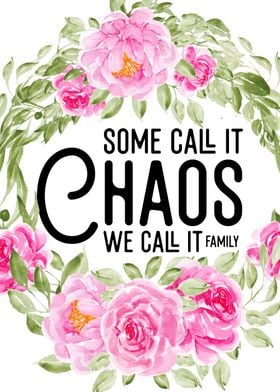 Chaos Family