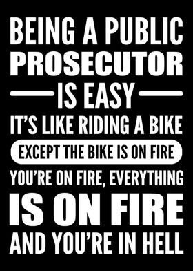 Prosecutor is Easy Judge A