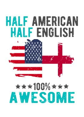 Half American Half English