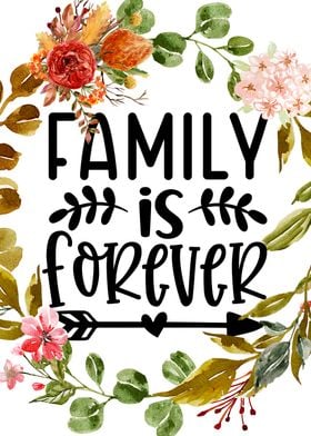 Family is forever