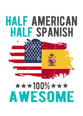 Half American Half Spanish