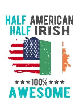 Half American Half Irish