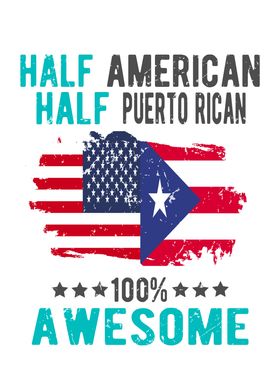 Half American Half Puerto