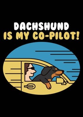 Dachshund Is My Co Pilot 