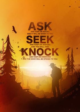 Ask Seek Knock