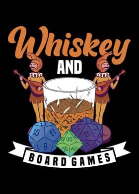 Whiskey and board games