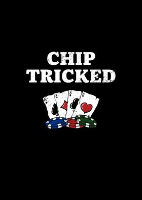 Chip Tricked Casino